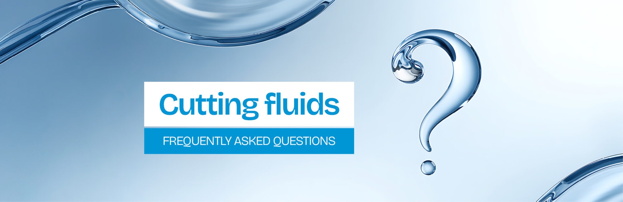 FAQ Cutting Fluid